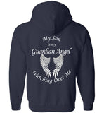 My Son is My Guardian Angel Watching Over Me Zipper Hoodie