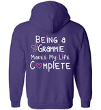 Being a Grammie Makes My Life Complete Zipper Hoodie