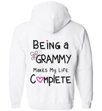 Being a Grammy Makes My Life Complete Zipper Hoodie CK3177