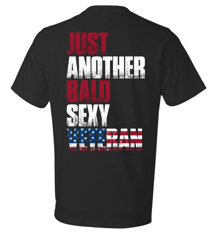Just Another Bald Sexy Veteran - Veteran T-Shirt (CK1279)