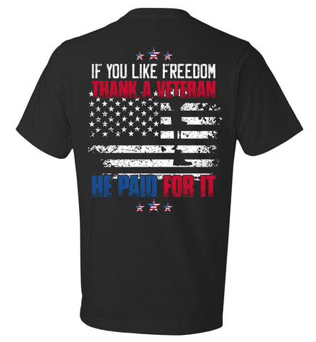 Like Your Freedom Thank A Veteran (CK1278)