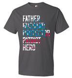 Father Husband Protector Patriot Hero T-Shirt (CK1281)