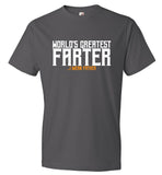 World's Greatest Farter... I Mean Father T-Shirt - Father Day (CK1037)
