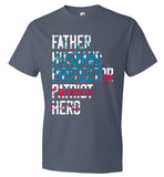Father Husband Protector Patriot Hero T-Shirt (CK1281)