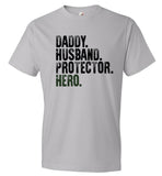 Daddy Husband Protector Hero - Military Dad CK1047