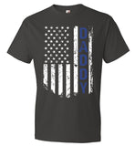 American Flag Daddy - Police Dad T-Shirt For Father's Day - (CK1087)