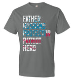 Father Husband Protector Patriot Hero T-Shirt (CK1281)