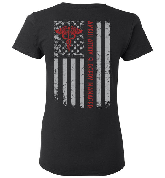 Ambulatory Surgery Manager Ladies T-Shirt