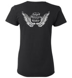 Sister Memorial Ladies T-Shirt - I Have An Angel In Heaven I Call Her Sister