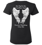 My Dad is My Guardian Angel Ladies T-Shirt