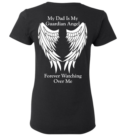 My Dad is My Guardian Angel Ladies T-Shirt