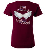Dad Memorial Ladies T-Shirt - My Dad was so Amazing God made him an Angel