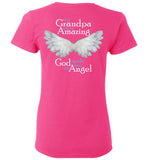 My Grandpa was so Amazing God made him an Angel Ladies T-Shirt