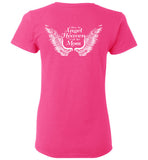 Mom Memorial Ladies T-Shirt - I Have An Angel In Heaven