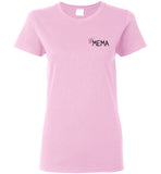 Being a Mema Makes My Life Complete - Ladies Mema T-Shirt