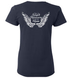 Mom Memorial Ladies T-Shirt - I Have An Angel In Heaven