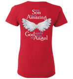 My Son was so Amazing God made him an Angel - Son Memorial Ladies T-Shirt