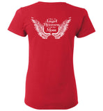 Mom Memorial Ladies T-Shirt - I Have An Angel In Heaven