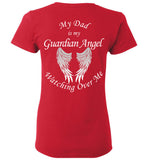 My Dad is My Guardian Angel Ladies T-Shirt - Memorial Gift Tee Shirt