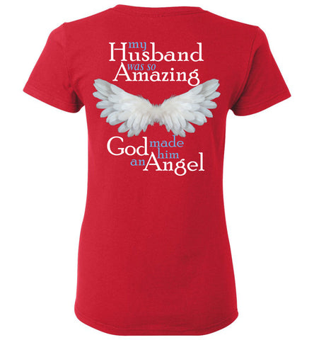 My Husband Was So Amazing God Made Him An Angel