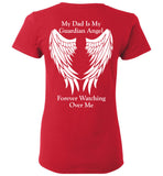 My Dad is My Guardian Angel Ladies T-Shirt