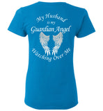 My Husband is My Guardian Angel Ladies Memorial T-Shirt