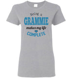 Being a Grammie Makes My Life Complete Ladies T-Shirt