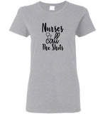 Nurses Call The Shots Ladies T-Shirt (CK-1060)