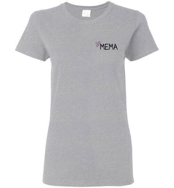 Being a Mema Makes My Life Complete - Ladies Mema T-Shirt
