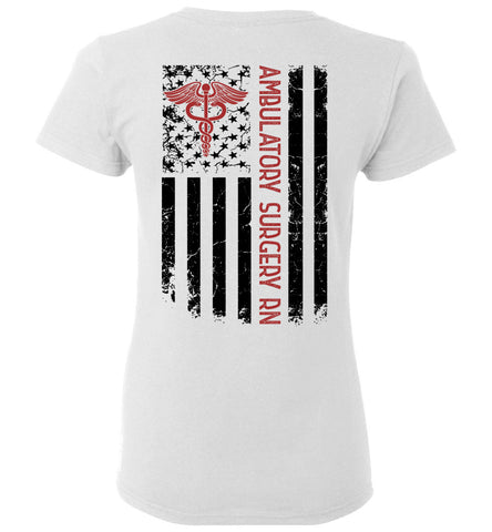 Ambulatory Surgery RN Ladies T-Shirt