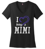 I Love Being A Mimi - V-Neck