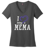 I love being a Mema V-Neck T-Shirt