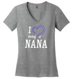 I Love Being A Nana V-Neck Ladies T-Shirt