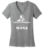 NOVINOPHOBIA - Funny Wine V-Neck Shirt for Ladies