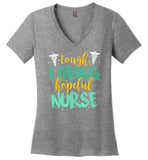 Tough Loving Hopeful Nurse - Novelty Nurse V-Neck T-Shirt