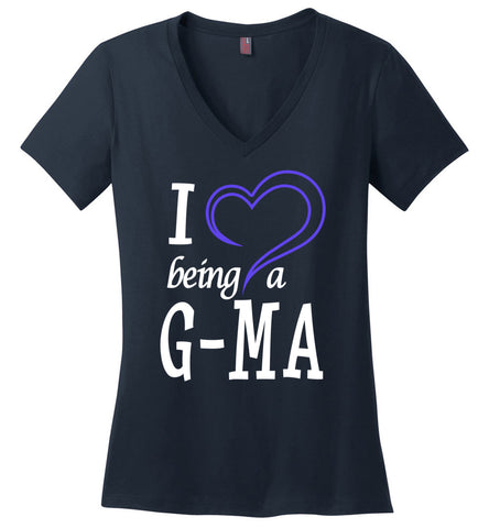 I Love Being A G-Ma Ladies V-Neck T-Shirt