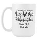 Awesome Mother In Law Coffee Mug
