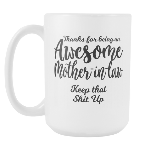 Awesome Mother In Law Coffee Mug