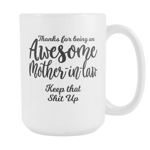 Awesome Mother In Law Coffee Mug