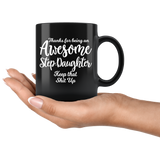 Awesome Step Daughter Black Coffee Mug