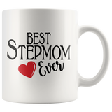 Best Stepmom Ever 11 oz White Coffee Mug - Cute Gift for Stepmom