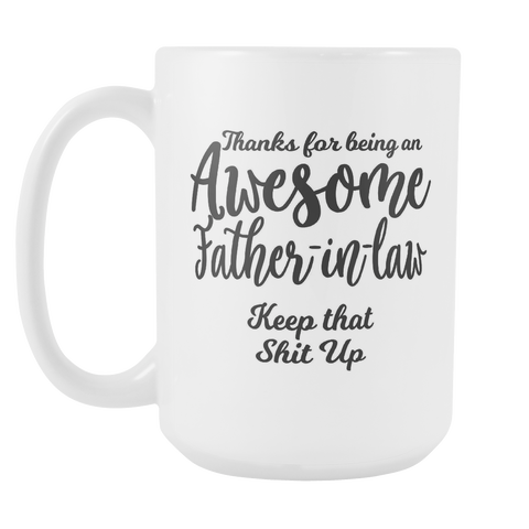 Awesome Father in Law - Father in Law Gift Coffee Mug