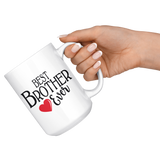 Best Brother Ever 15 oz White Coffee Mug
