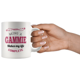 Being a Gammie Makes My Life Complete 11 oz Coffee Mug
