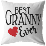 Best Granny Ever Throw Pillow