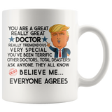 Funny Trump Doctor 11 oz Coffee Mug
