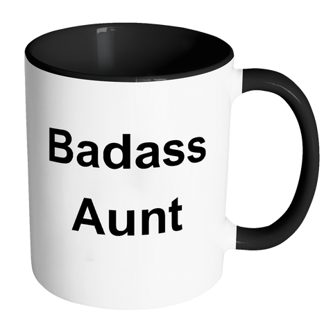 Badass Aunt Accent Coffee Mug Gift From Niece Or Nephew