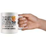 Funny Trump Lawyer 11 oz Coffee Mug