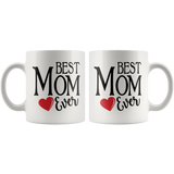 Best Mom Ever 11 oz White Coffee Mug