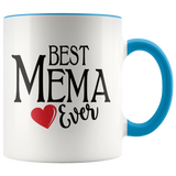Best Mema Ever 11 oz Accent Coffee Mug